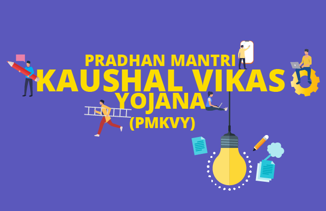Banner of Overview on Pradhan Mantri Kaushal Vikas Yojana (PMKVY)