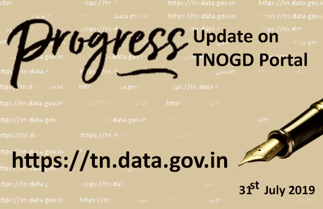Banner of Progress Update of Tamil Nadu’s Open Government Data Portal as on 31-07-2019