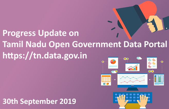 Banner of Progress Update of Tamil Nadu’s Open Government Data Portal as on 30-09-2019