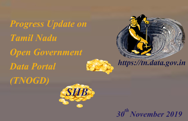 Banner of Progress Update of Tamil Nadu Open Government Data Portal as on 30-11-2019
