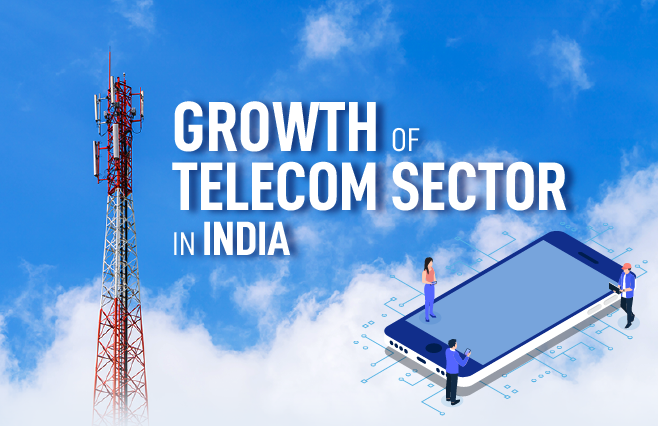 Banner of Growth of Telecom Sector in India