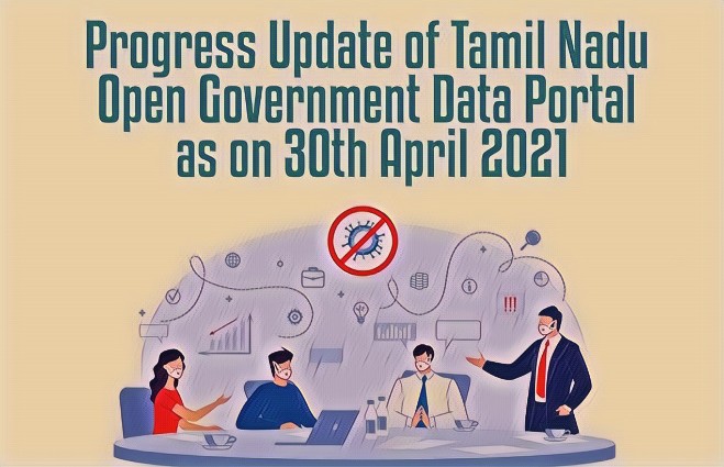 Banner of Progress Update of Tamil Nadu Open Government Data Portal as on 30th April 2021