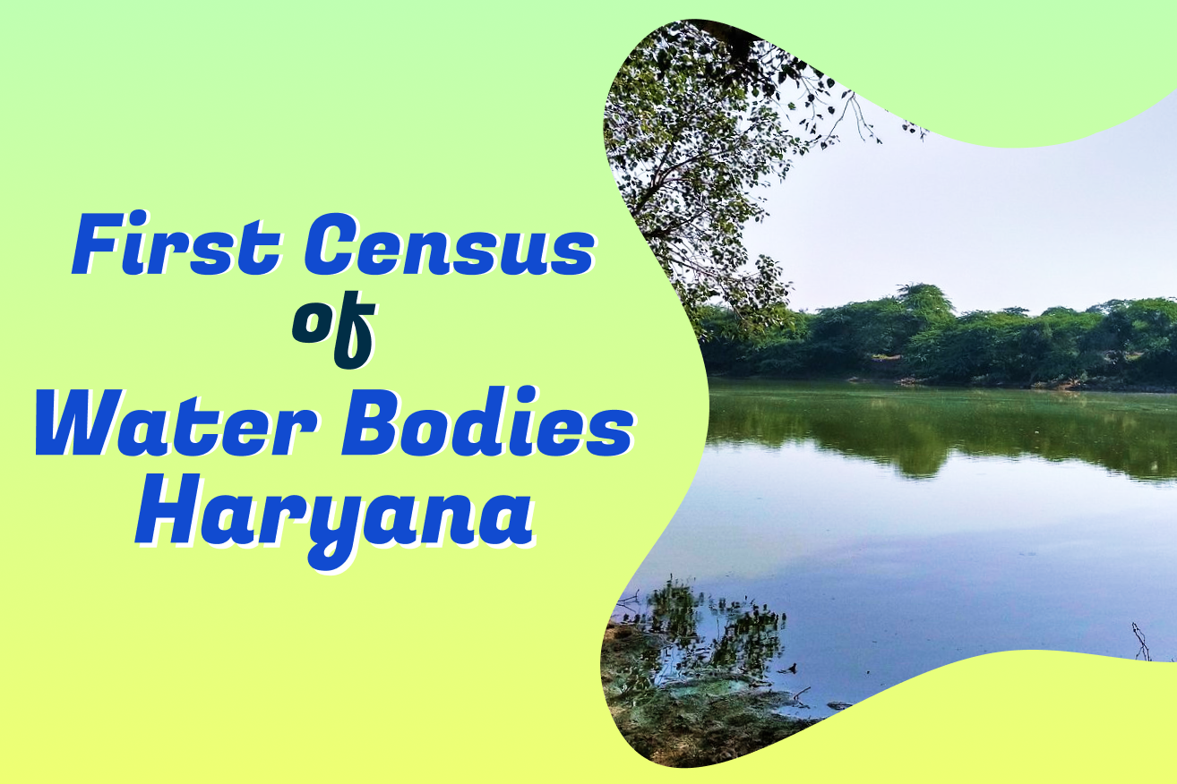 Banner of Analysis of the First Census of Water Bodies – Haryana