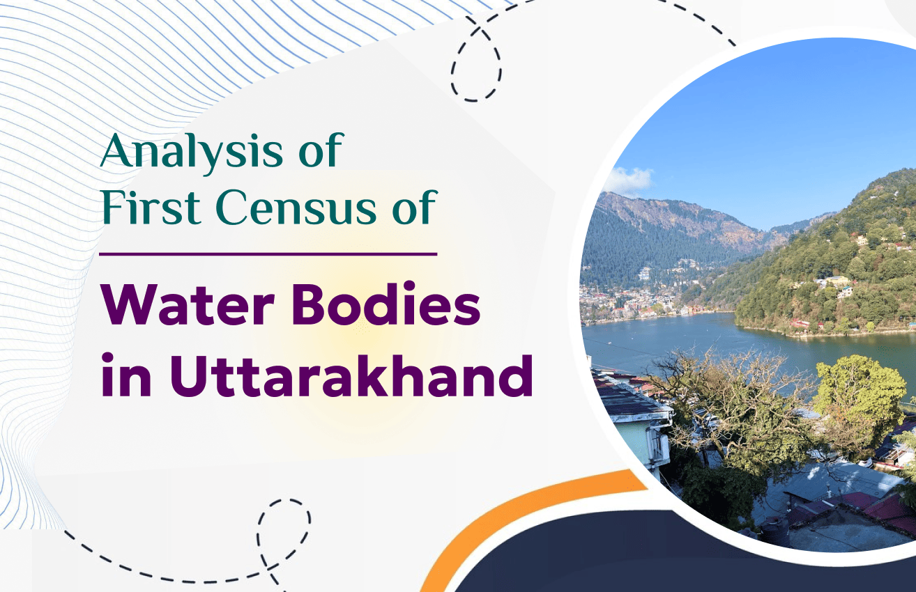 Banner of Analysis of the First Census of Water Bodies in Uttarakhand