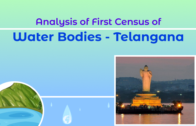 Banner of Analysis of the First Census of Water Bodies – Telangana